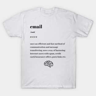 Funny Email Word Definition Dictionary T-Shirt